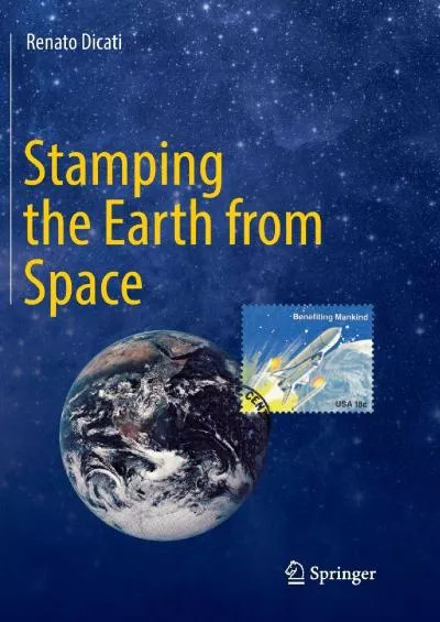 (BOOK)-Stamping the Earth from Space