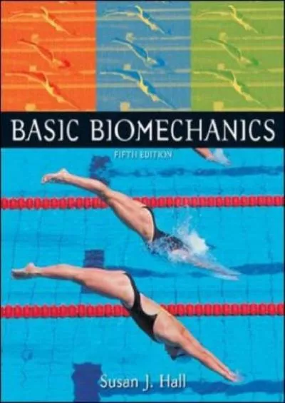 (DOWNLOAD)-Basic Biomechanics