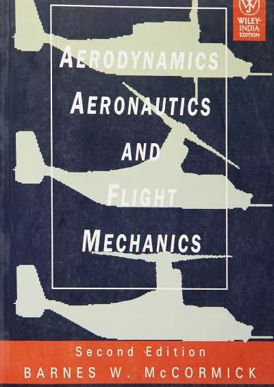 (BOOK)-Aerodynamics Aeronautics and Flight Mechanics, 2nd ed.