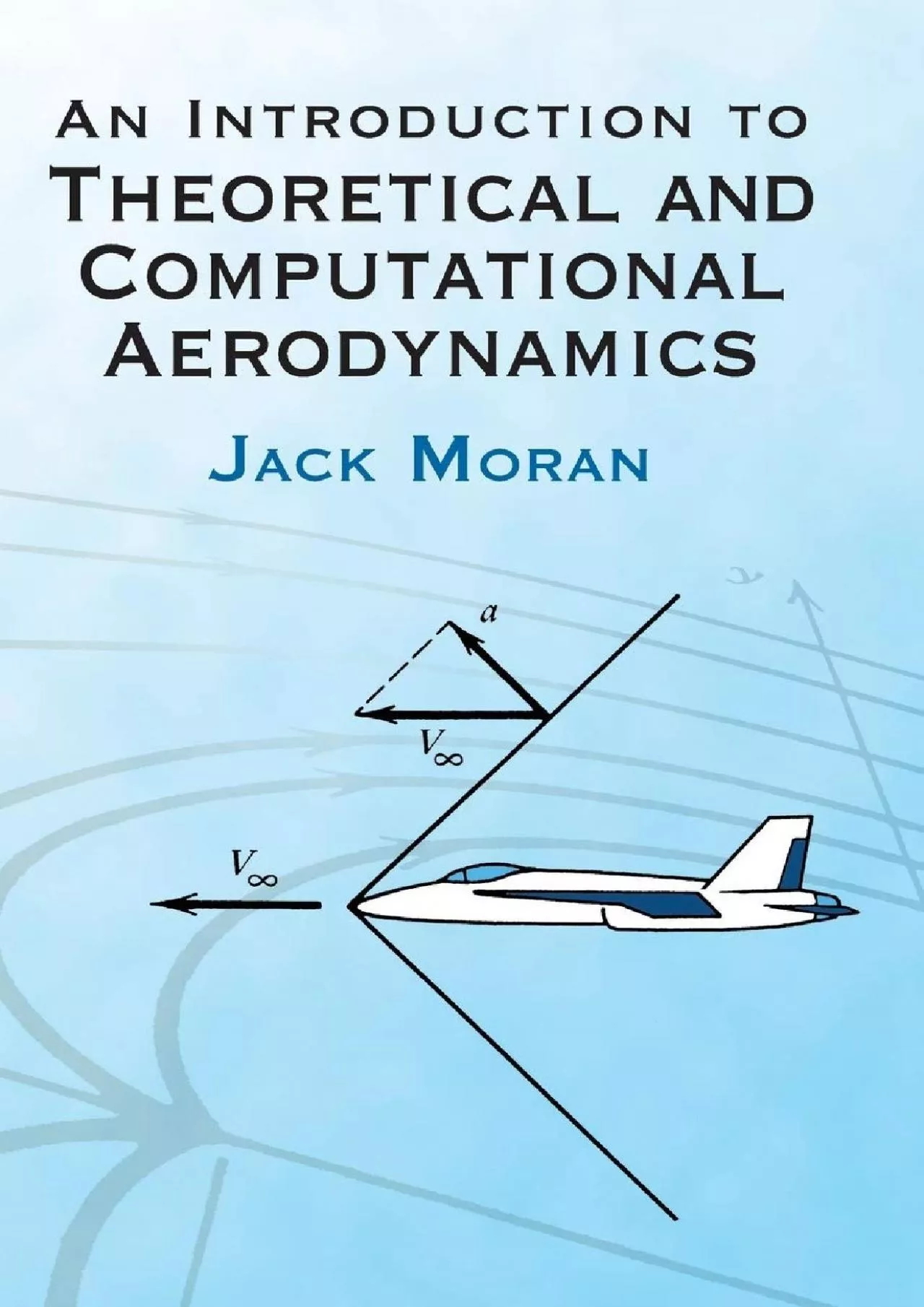 PDF-(DOWNLOAD)-An Introduction to Theoretical and Computational Aerodynamics (Dover Books