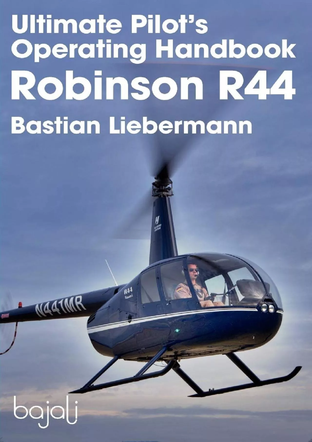 PDF-(EBOOK)-Ultimate Pilot\'s Operating Handbook - Robinson R44