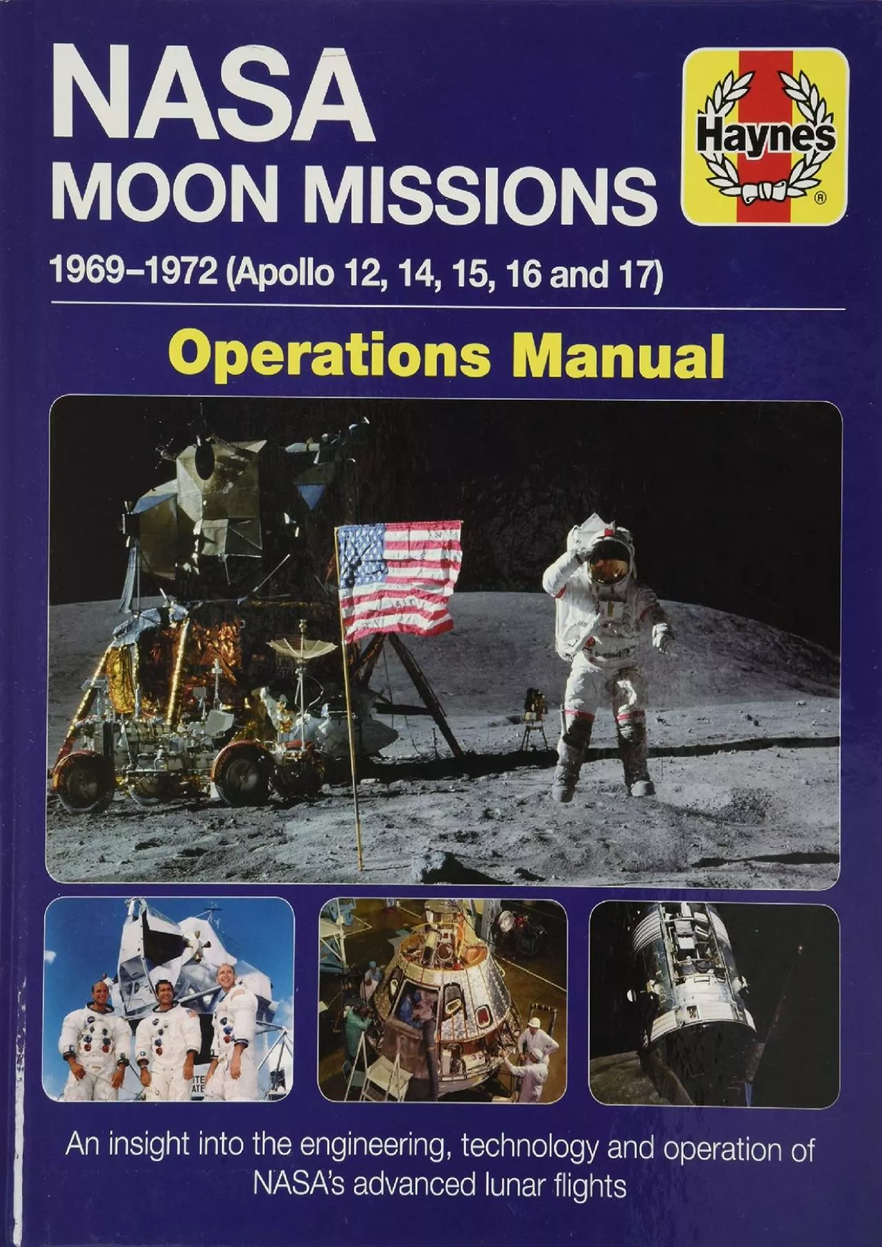 (BOOS)-NASA Moon Missions Operations Manual: 1969 - 1972 (Apollo 12, 14, 15, 16 and 17)