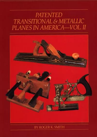 (BOOK)-Patented Transitional and Metallic Planes in America: 1927-1967 (Volume II)