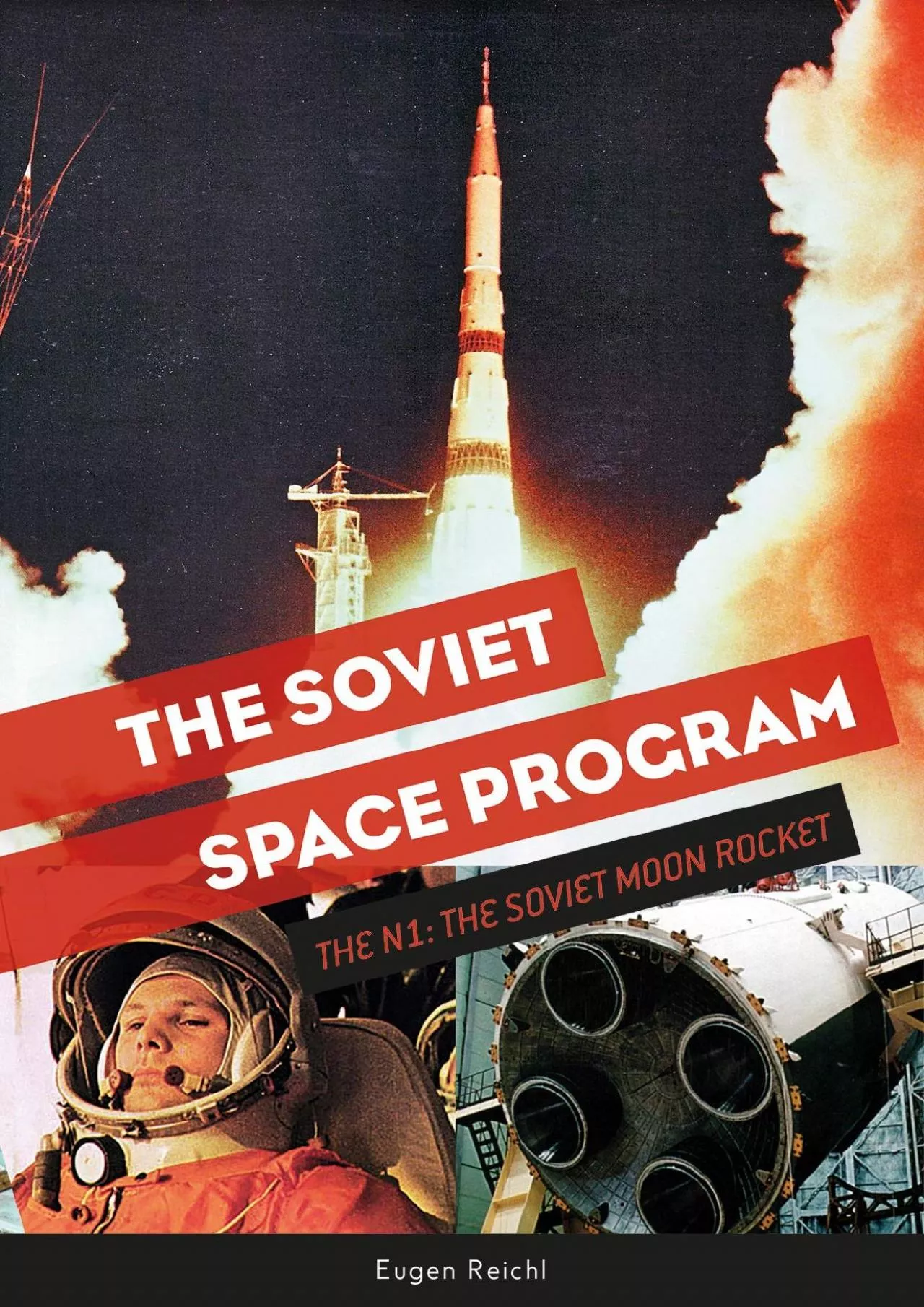 PDF-(BOOK)-The Soviet Space Program: The N1, the Soviet Moon Rocket (The Soviets in Space