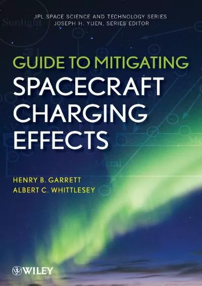 (READ)-Guide to Mitigating Spacecraft Charging Effects