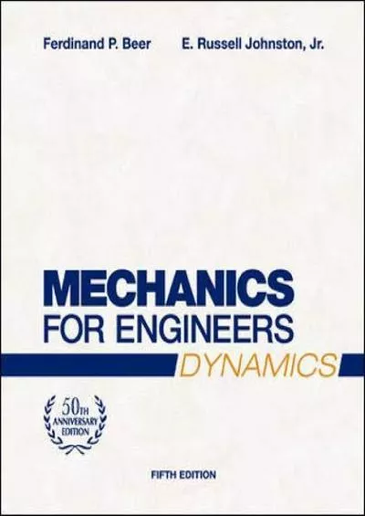 (DOWNLOAD)-Mechanics for Engineers, Dynamics