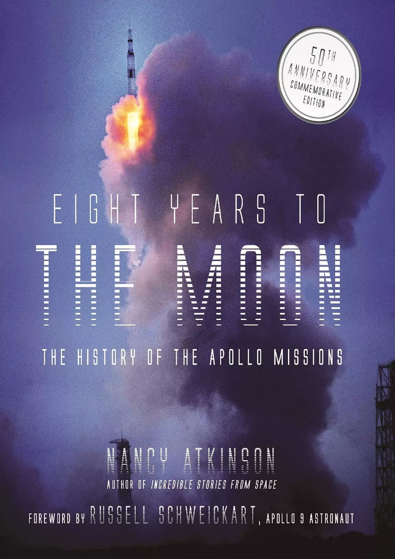 PDF-(BOOS)-Eight Years to the Moon: The History of the Apollo Missions