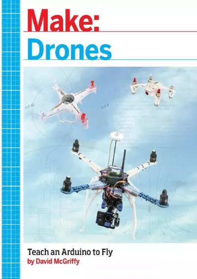 (BOOS)-Make: Drones: Teach an Arduino to Fly