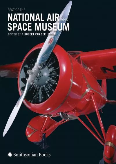 (READ)-Best of the National Air and Space Museum