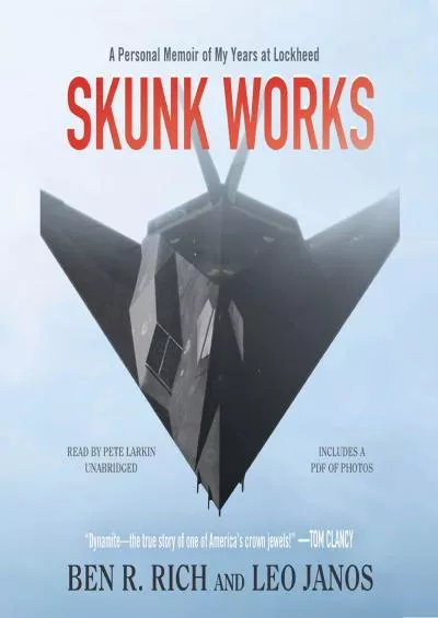 (EBOOK)-Skunk Works: A Personal Memoir of My Years of Lockheed