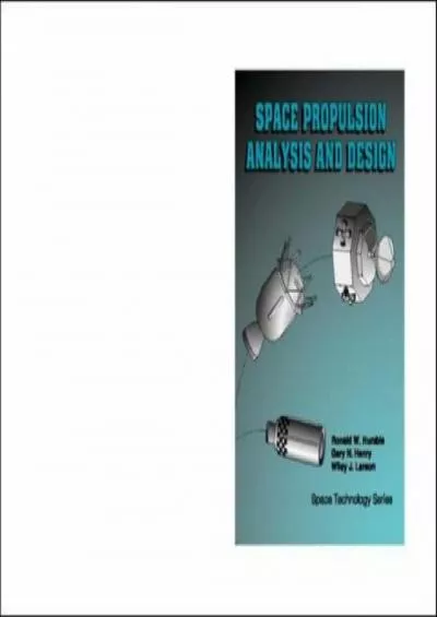 (DOWNLOAD)-Space Propulsion Analysis and Design