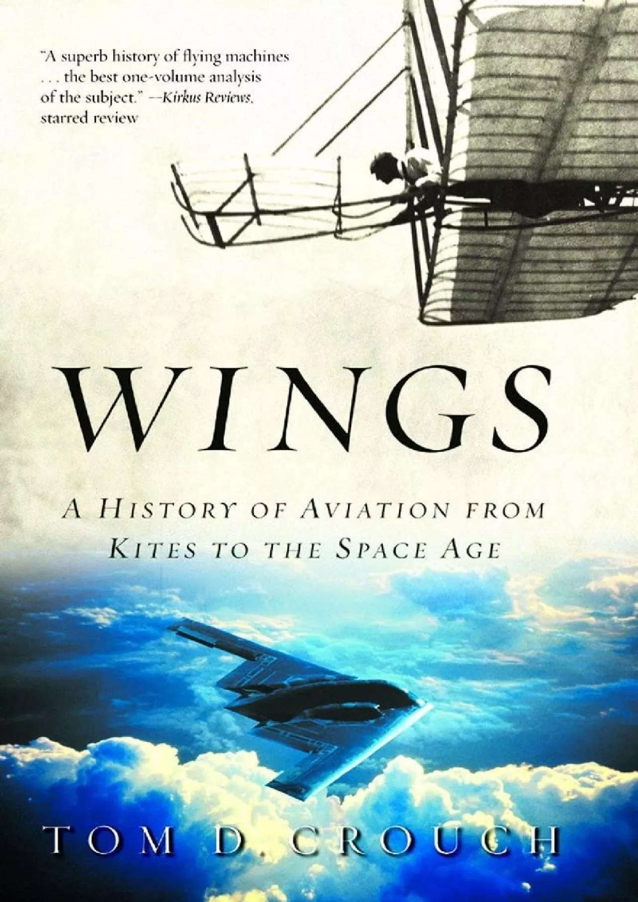 PDF-(BOOS)-Wings: A History of Aviation from Kites to the Space Age