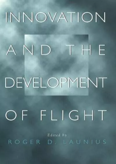 (READ)-Innovation and the Development of Flight