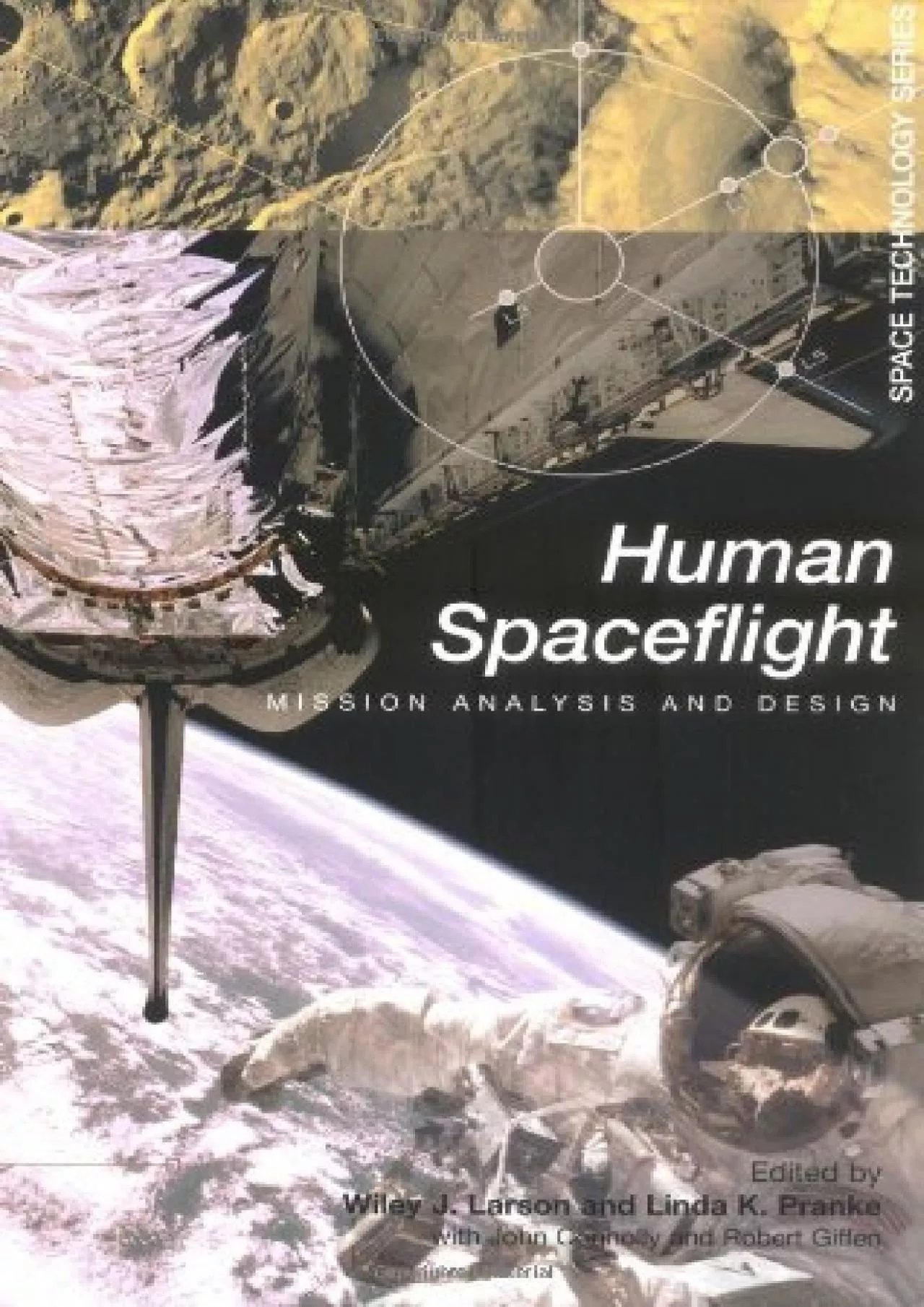 PDF-(DOWNLOAD)-Human Spaceflight: Mission Analysis and Design (Space Technology Series)