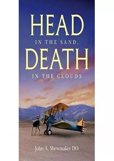 (DOWNLOAD)-Head in the Sand, Death in the Clouds