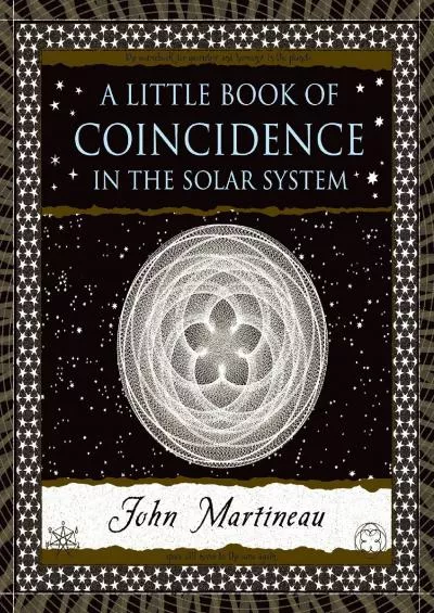 (EBOOK)-A Little Book of Coincidence: In the Solar System (Wooden Books)