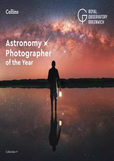 (EBOOK)-Astronomy Photographer of the Year: Collection 9