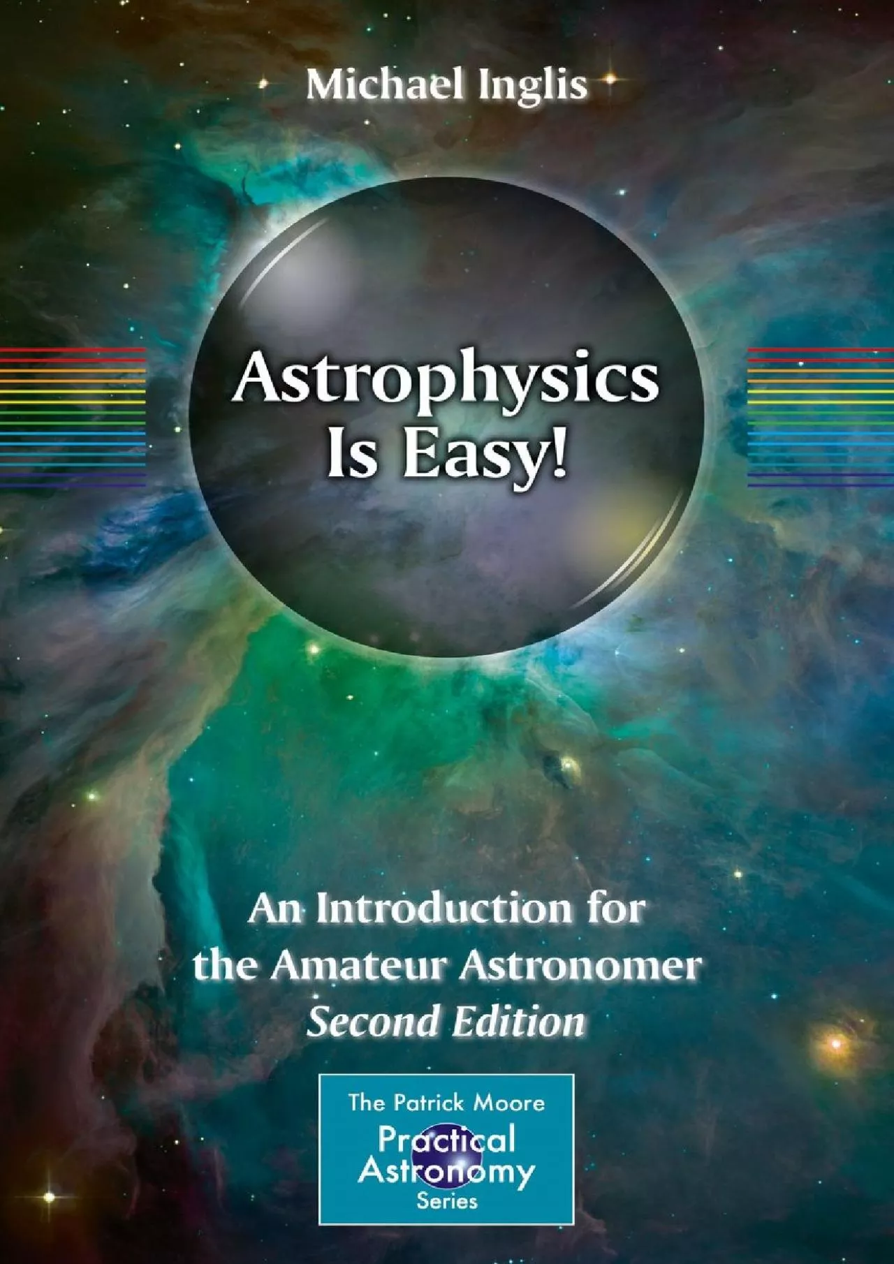 PDF-(EBOOK)-Astrophysics Is Easy!: An Introduction for the Amateur Astronomer (The Patrick