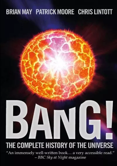 (BOOK)-Bang!: The Complete History of the Universe