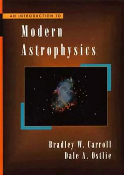 (DOWNLOAD)-An Introduction to Modern Astrophysics