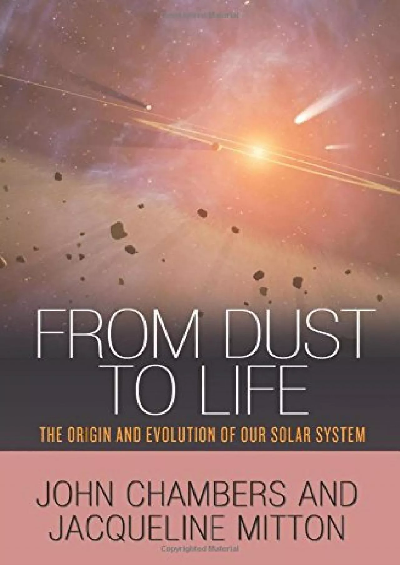 PDF-(EBOOK)-From Dust to Life: The Origin and Evolution of Our Solar System