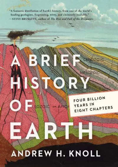 (BOOK)-A Brief History of Earth: Four Billion Years in Eight Chapters