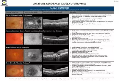 MACULA DYSTROPHIES The specific diagnosis of dystrophies may be uncer