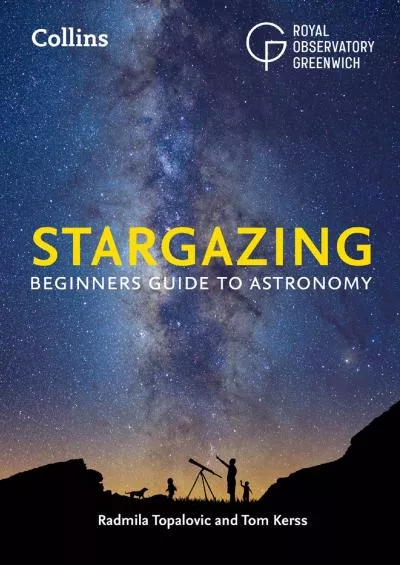 (READ)-Stargazing: Beginners Guide to Astronomy
