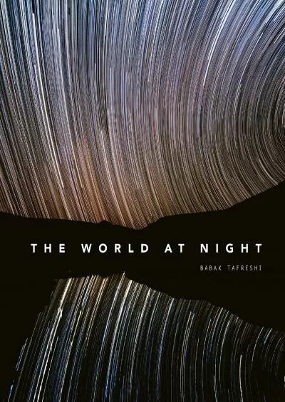 (DOWNLOAD)-The World at Night: Spectacular photographs of the night sky