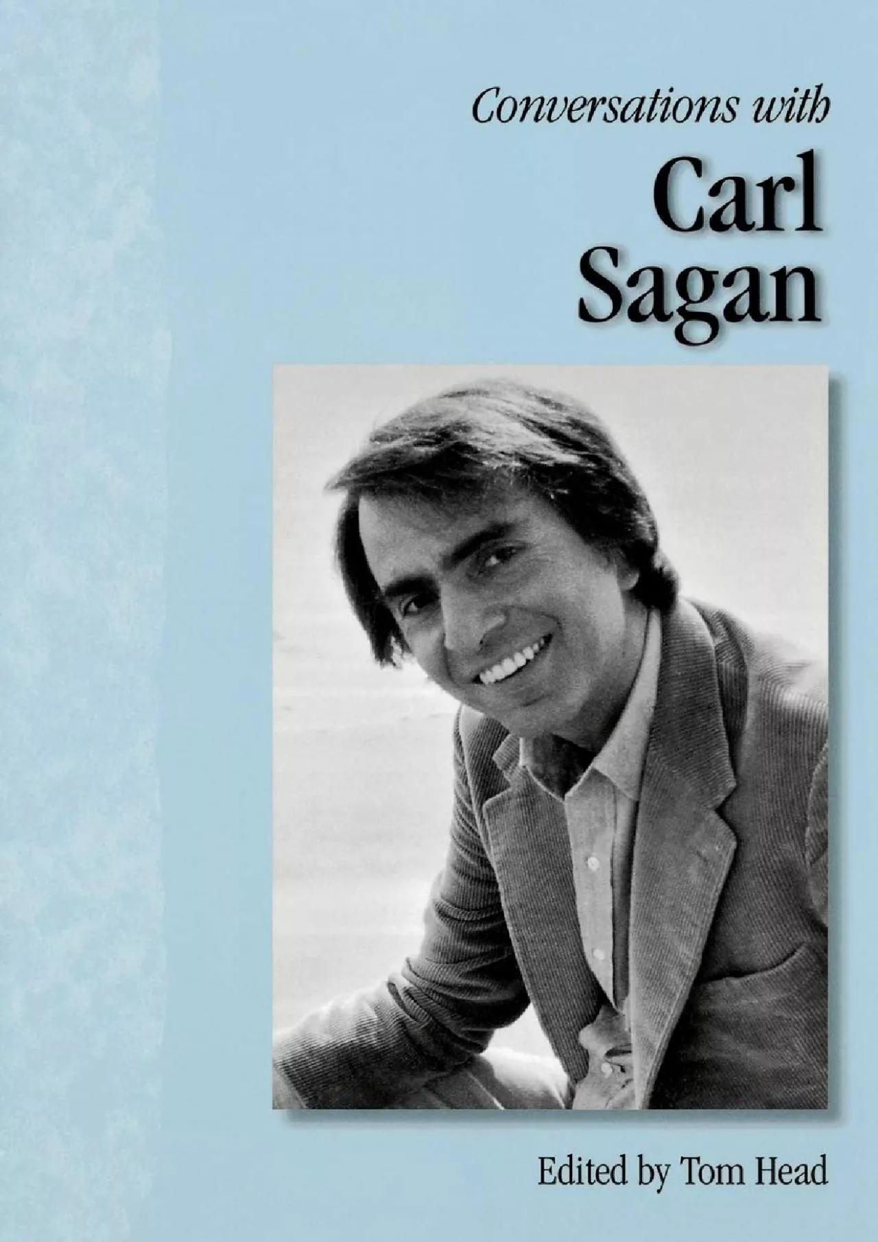 PDF-(READ)-Conversations with Carl Sagan (Literary Conversations)