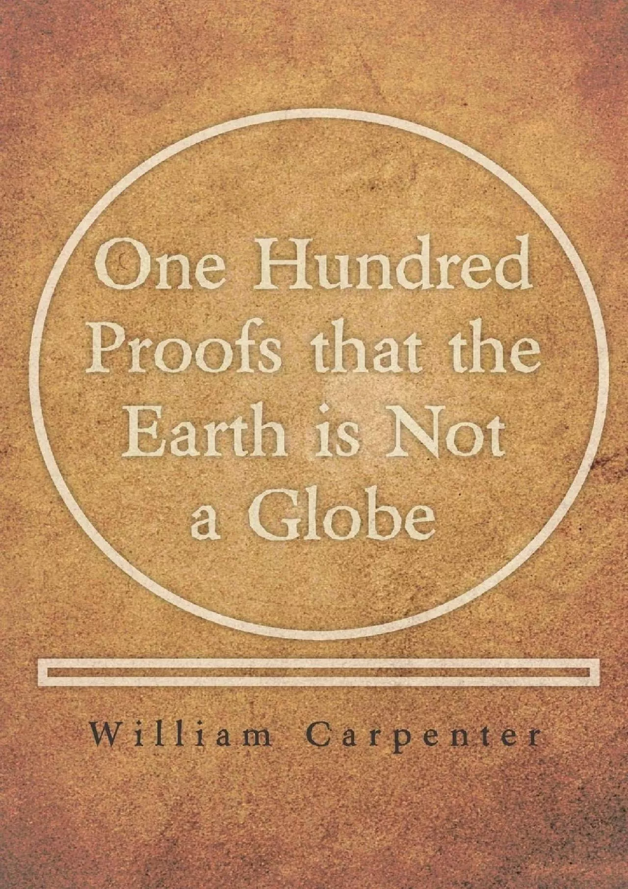 PDF-(EBOOK)-One Hundred Proofs that the Earth is Not a Globe