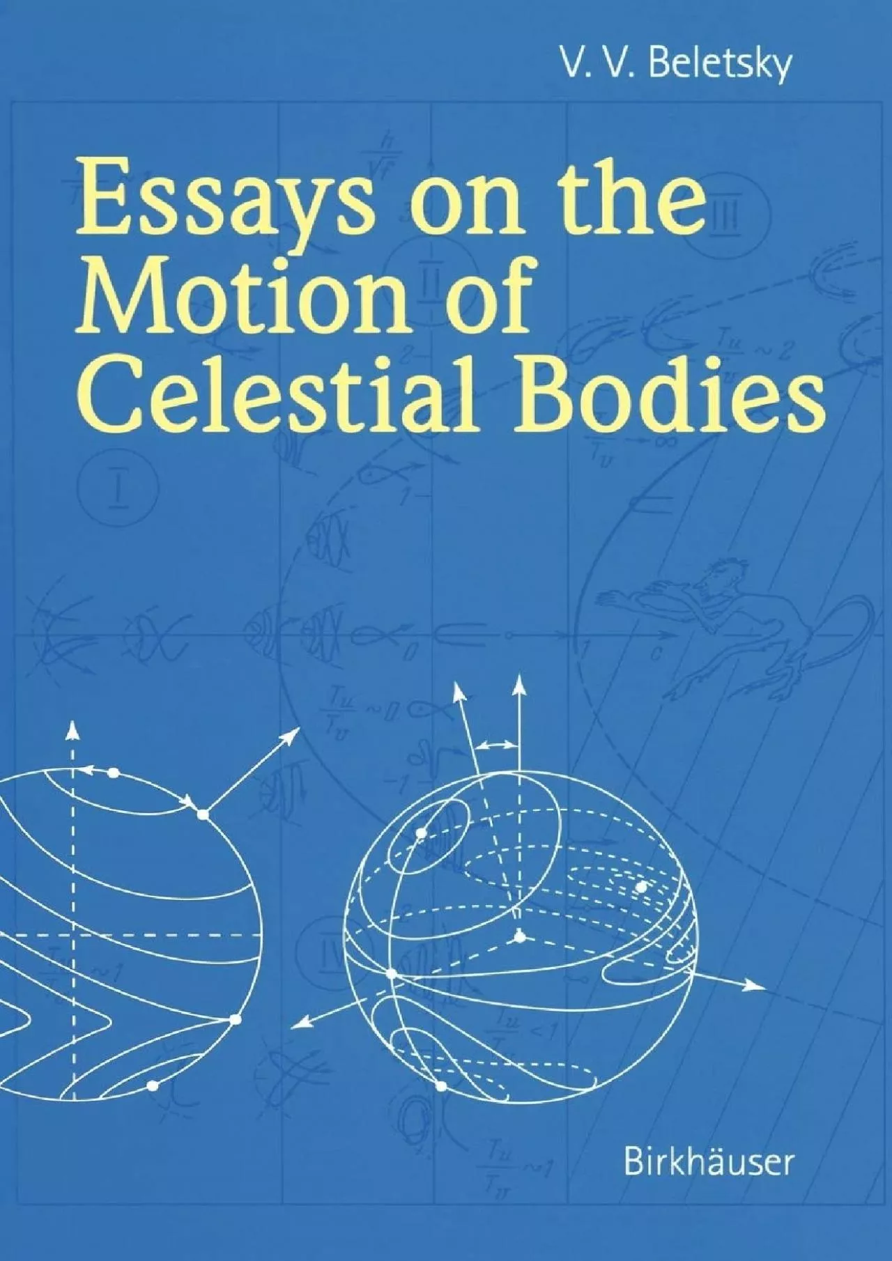 (BOOK)-Essays on the Motion of Celestial Bodies