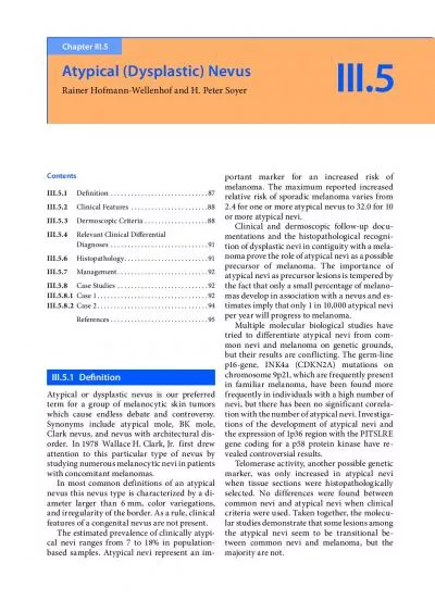 Atypical or dysplastic nevus is our preferred