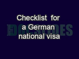 Checklist  for a German national visa