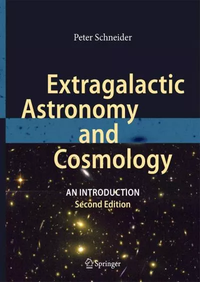 (EBOOK)-Extragalactic Astronomy and Cosmology: An Introduction