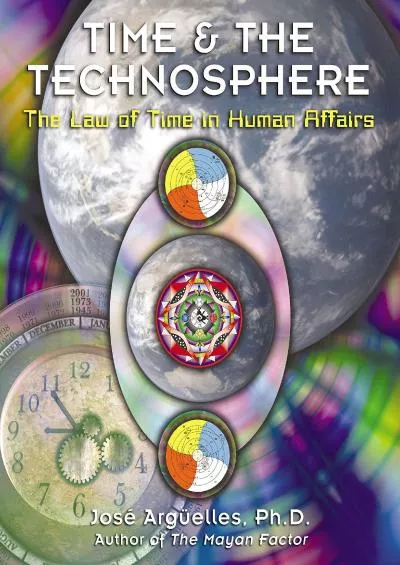 (BOOK)-Time and the Technosphere: The Law of Time in Human Affairs