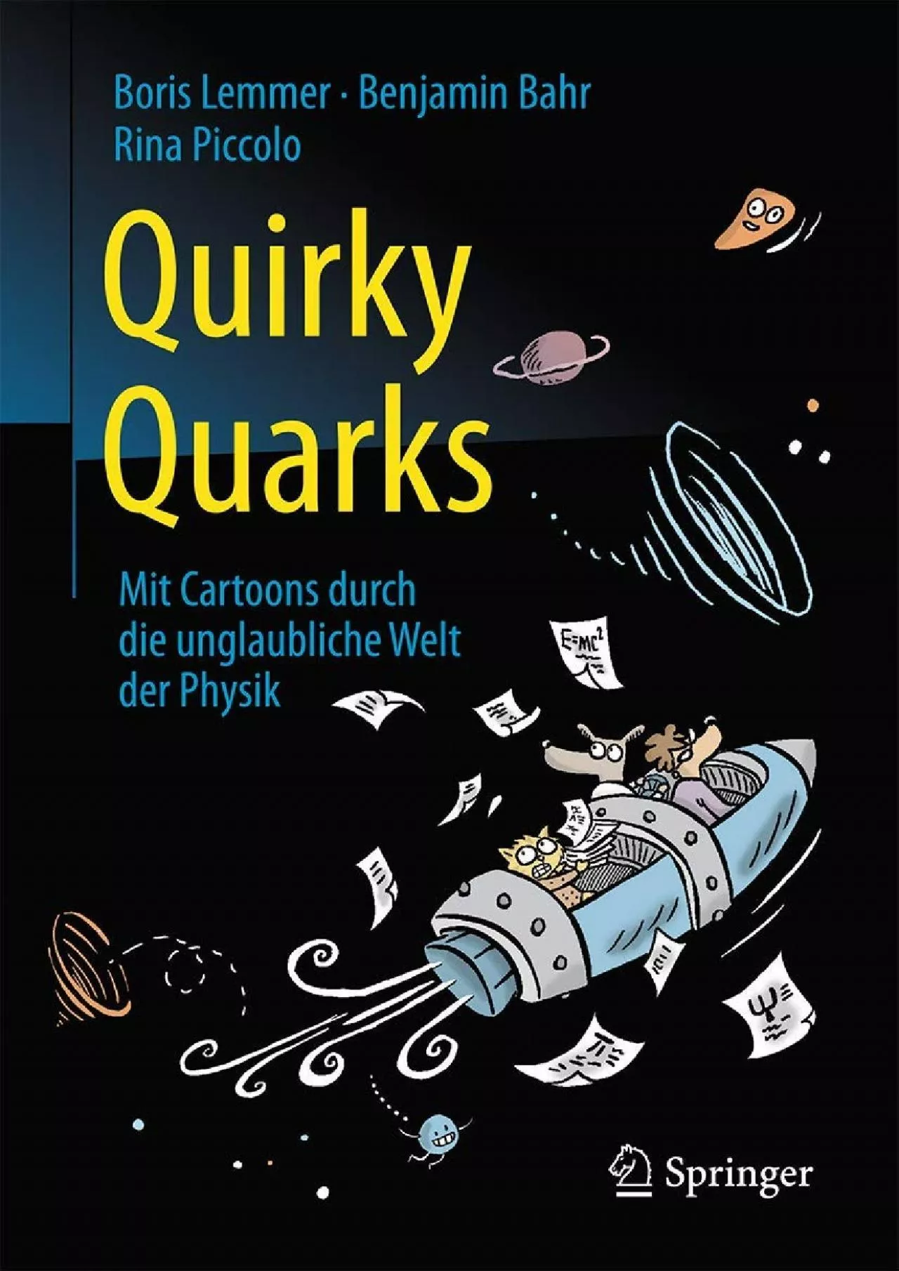 (DOWNLOAD)-Quirky Quarks: Mit Cartoons durch die unglaubliche Welt der Physik (German