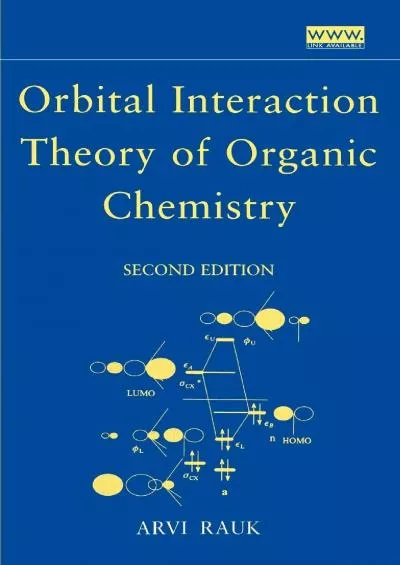 (BOOS)-Orbital Interaction Theory of Organic Chemistry, 2nd Edition