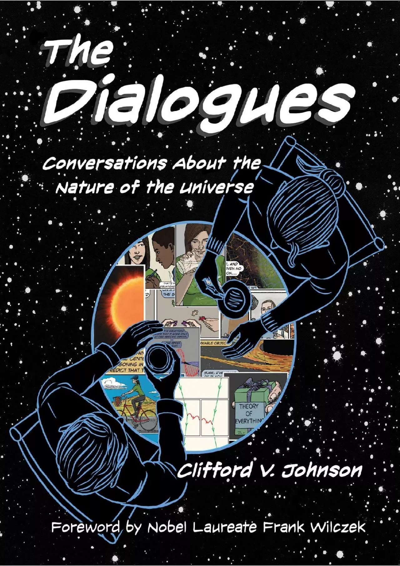 PDF-(BOOS)-The Dialogues: Conversations about the Nature of the Universe (The MIT Press)