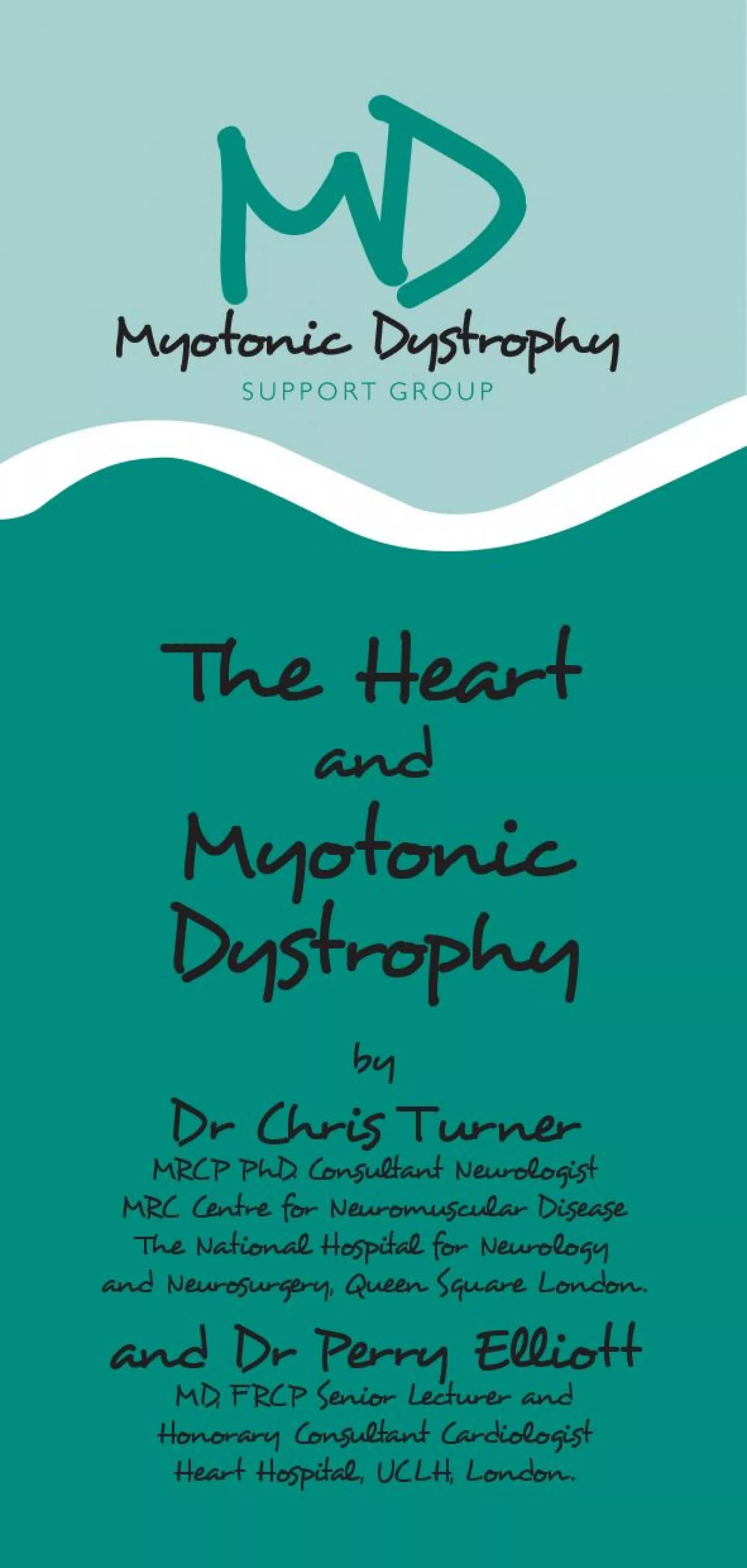 PDF-The Heart andMyotonic DystrophyDr Chris Turner MRCP PhD Consultant Ne