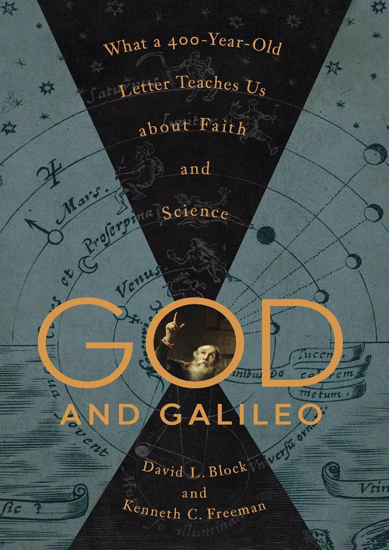 PDF-(READ)-God and Galileo: What a 400-Year-Old Letter Teaches Us about Faith and Science