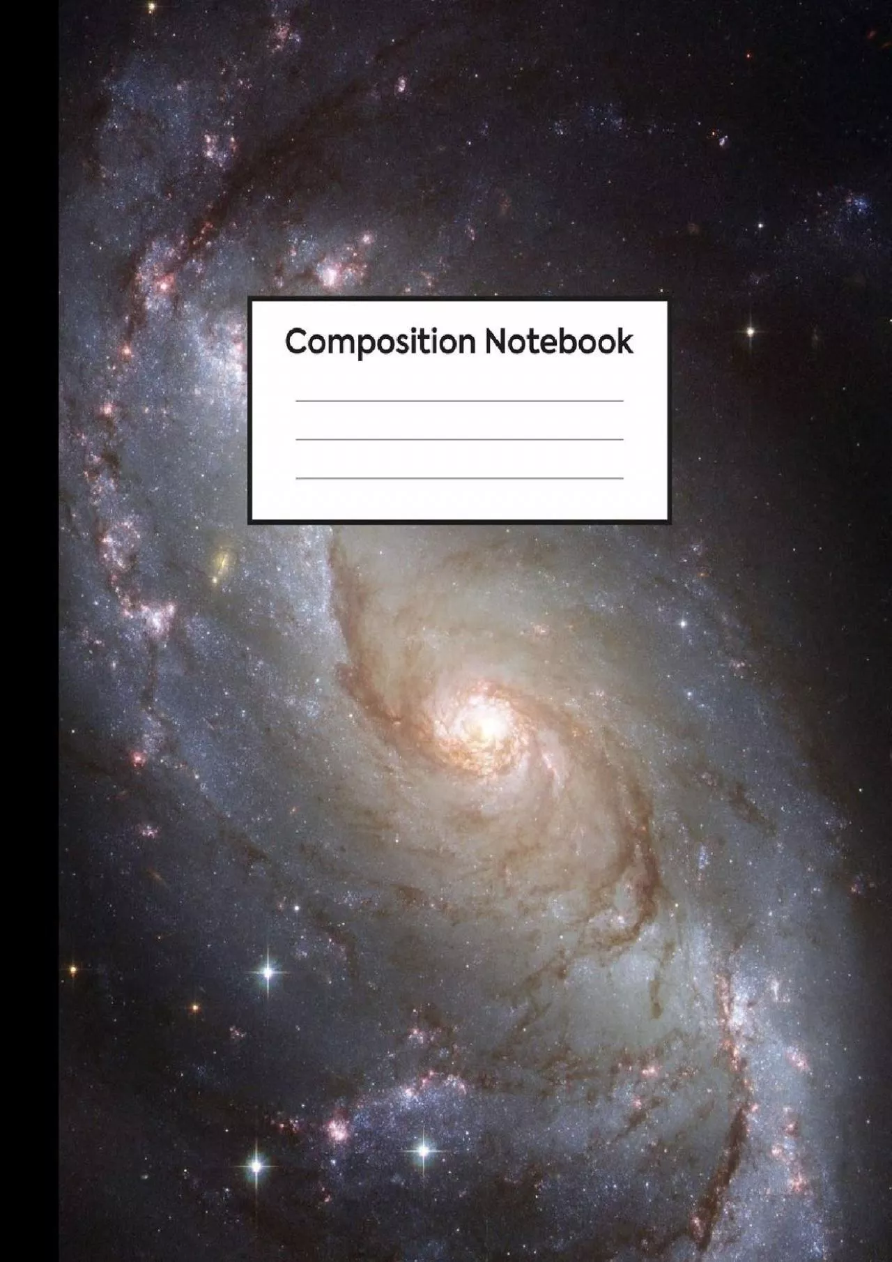 PDF-(READ)-Composition Notebook: College Rule, Spiral Galaxy in Outer Space - Journal for