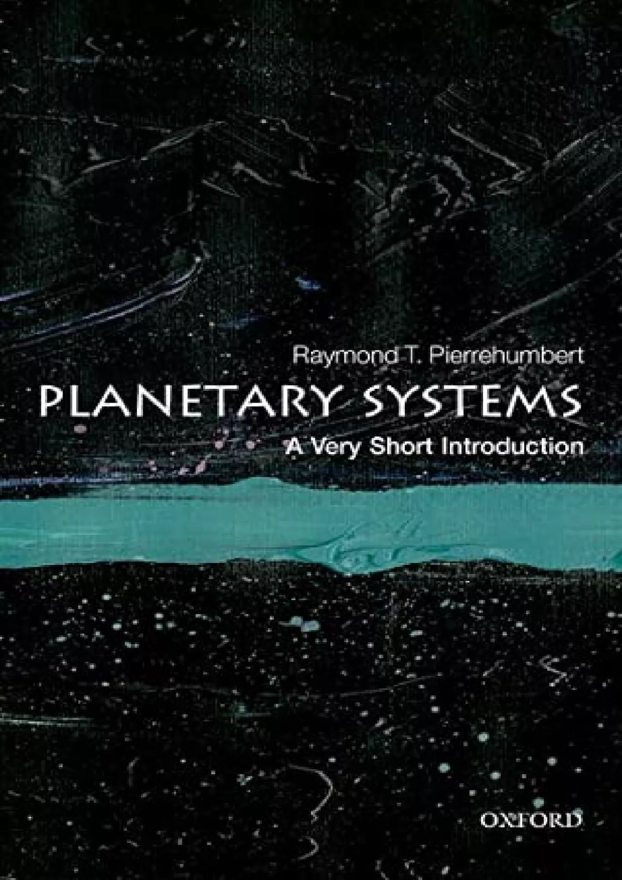 PDF-(BOOS)-Planetary Systems: A Very Short Introduction (Very Short Introductions)