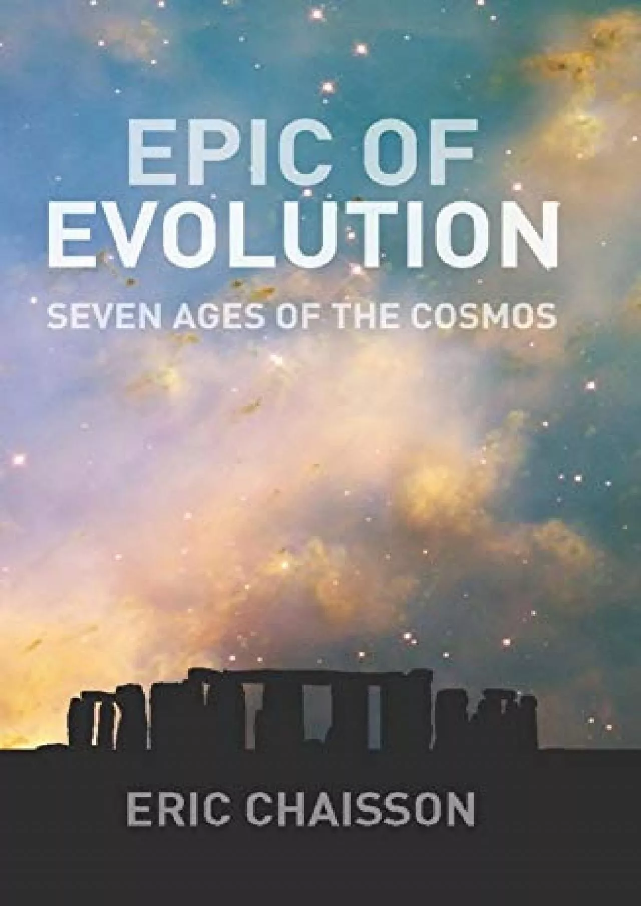 PDF-(BOOS)-Epic of Evolution: Seven Ages of the Cosmos