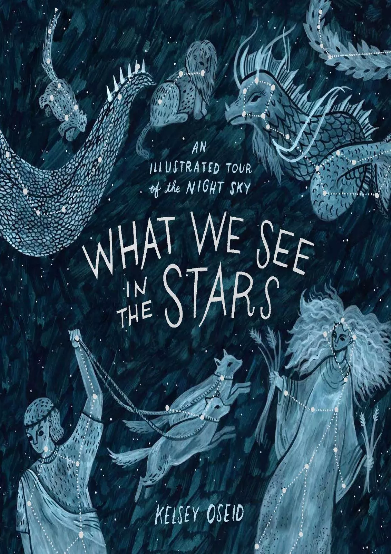 PDF-(DOWNLOAD)-What We See in the Stars: An Illustrated Tour of the Night Sky