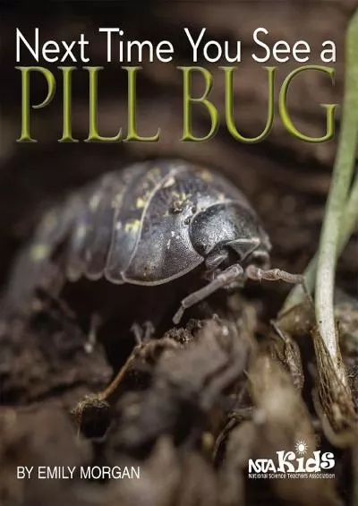 (DOWNLOAD)-Next Time You See a Pill Bug