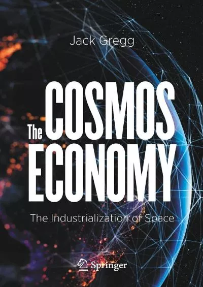 (BOOS)-The Cosmos Economy: The Industrialization of Space