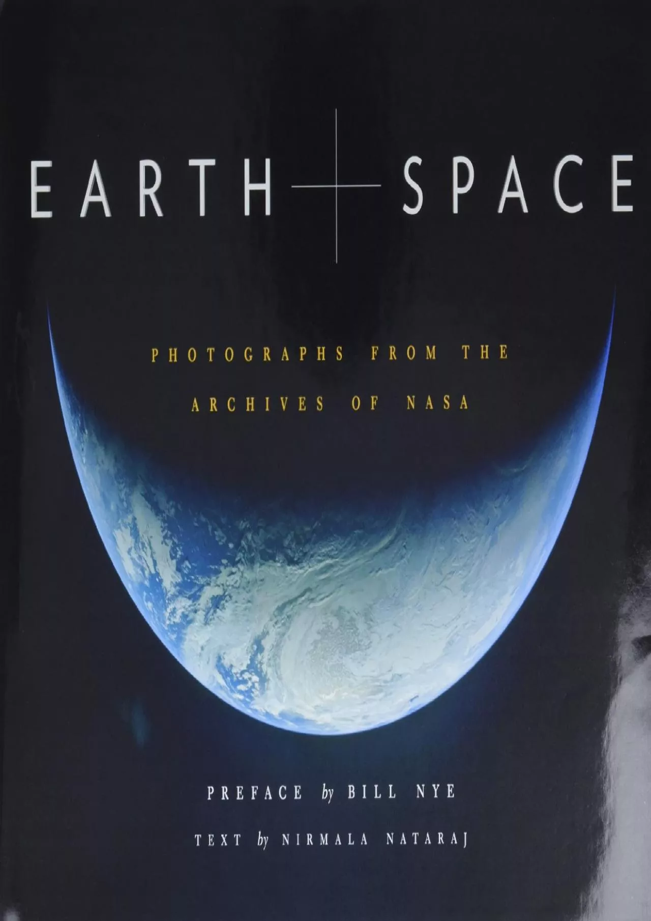 (READ)-Earth and Space: Photographs from the Archives of NASA (Outer Space Photo Book,