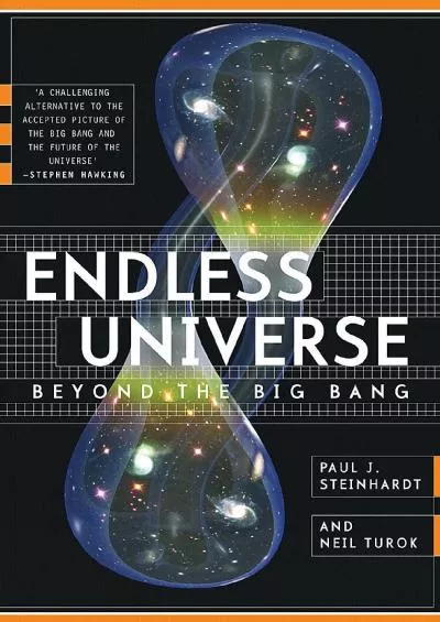 (READ)-Endless Universe: Beyond The Big Bang