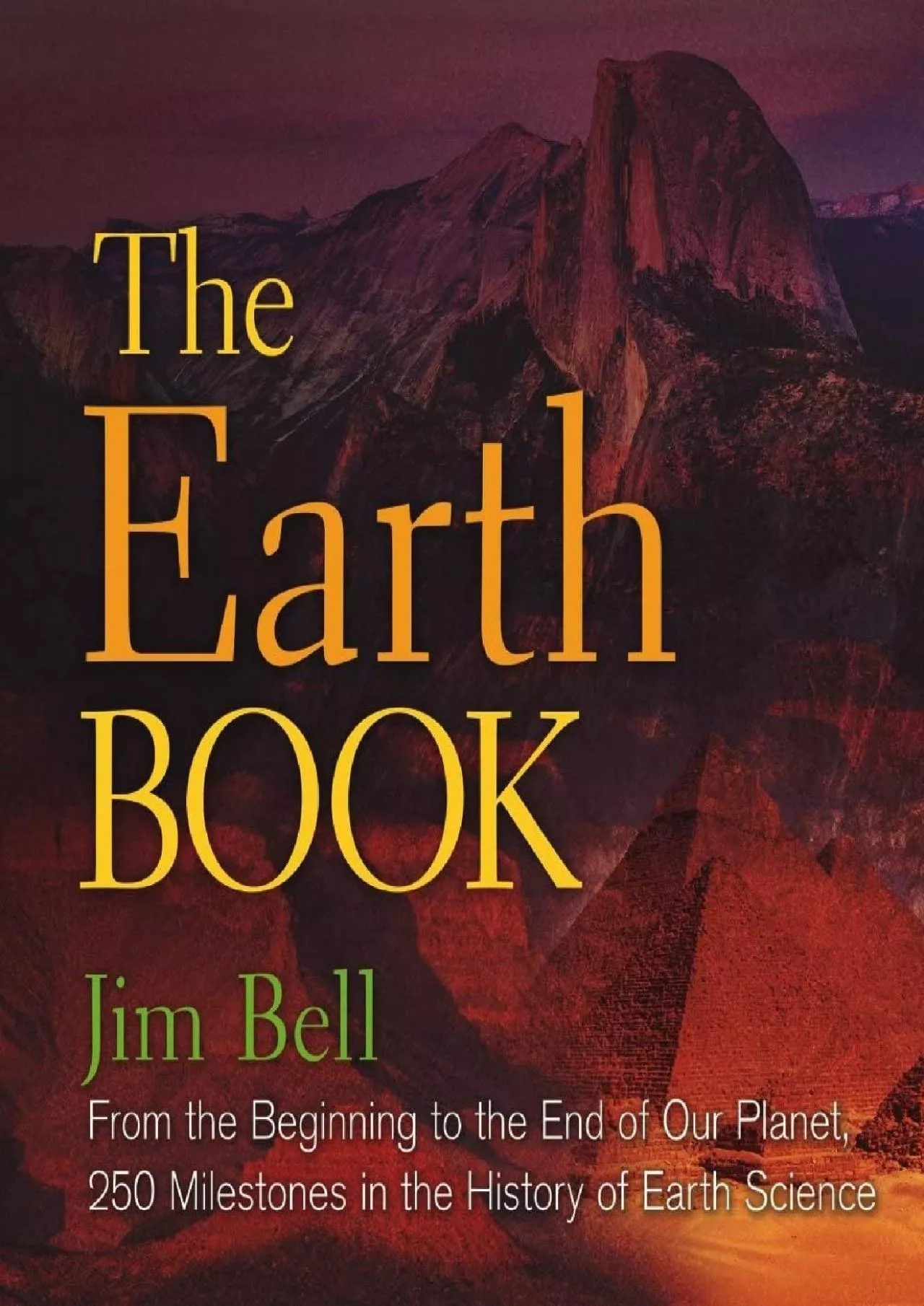 PDF-(DOWNLOAD)-The Earth Book: From the Beginning to the End of Our Planet, 250 Milestones